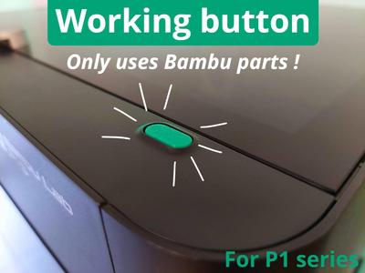P1 series - Working button