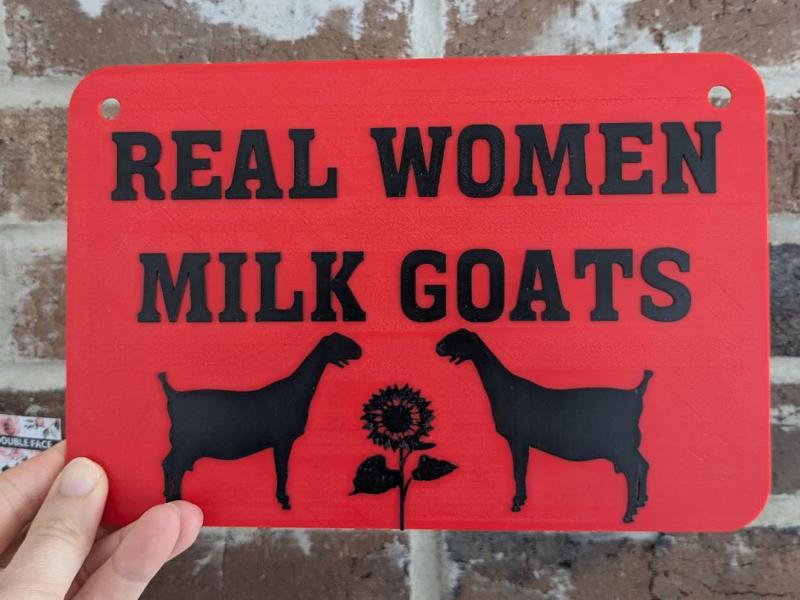 Goat Sign Real Women Milk Goats Nubian Goat