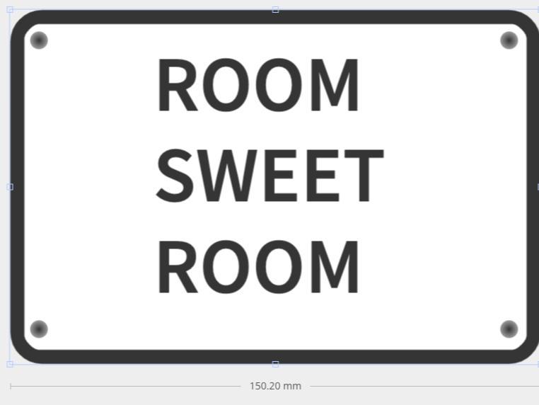 ROOM SWEET ROOM SIGN