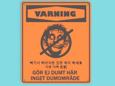 Comical Warning Sign in Swedish