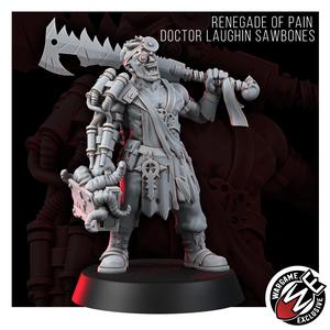 RENEGADES OF PAIN DOCTOR LAUGHIN SAWBONES.