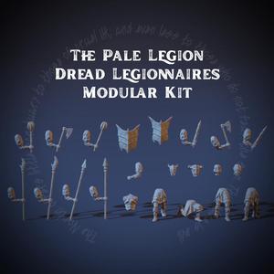 The Pale Legion - Modular Dread Legionnaires