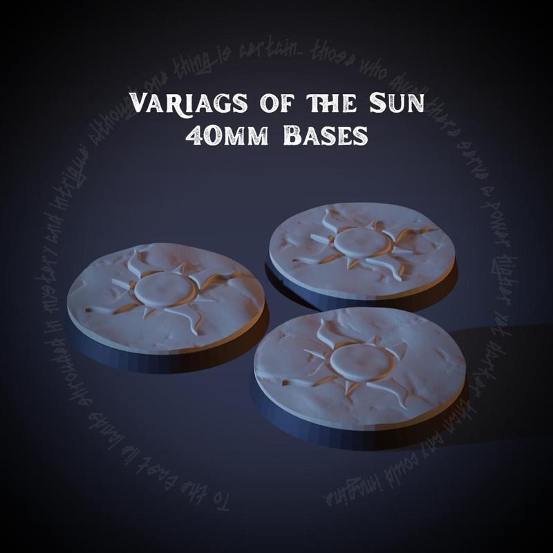 Variags of the Sun - 40mm Bases