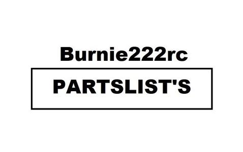 Burnie222rc's Model PARTSLISTS