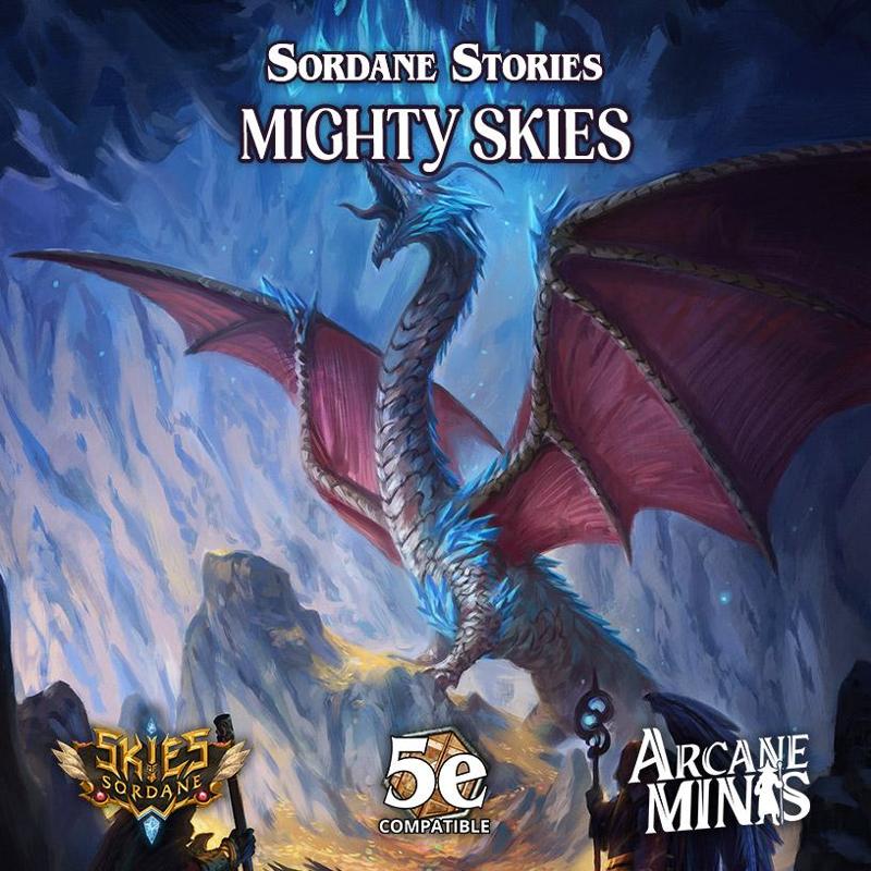 Mighty Skies - A Sordane Stories 5e Adventure & STLs
