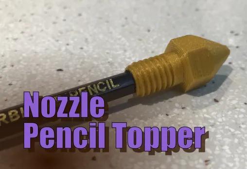 Nozzle Pencil Topper   
