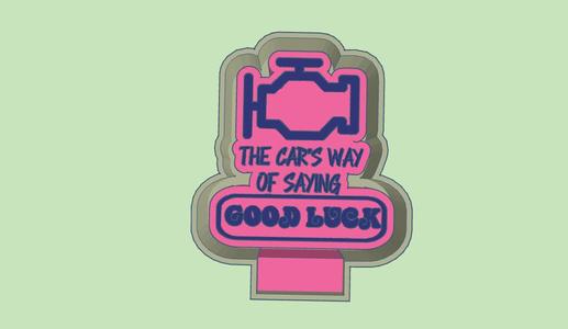 CARS WAY OF SAYING GOOD LUCK CAR FRESHIE MOLD