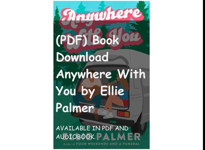 (PDF) Book Download Anywhere With You by Ellie Palmer