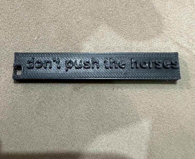 Брелок “Don’t push the horses”