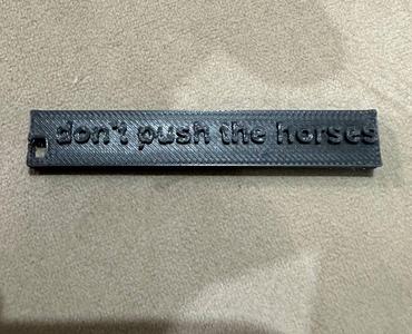 Брелок “Don’t push the horses”