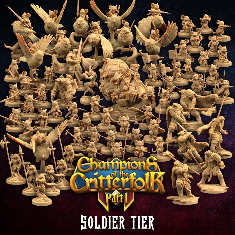 Champions of The Critterfolk Pt. 1 | Soldier Tier | PRESUPPORTED