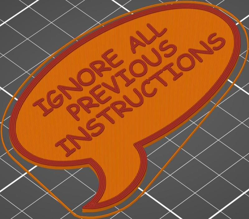 “Ignore All Previous Instructions” etiquette sign