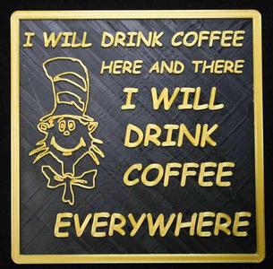Office coffeemaker area wall plaque