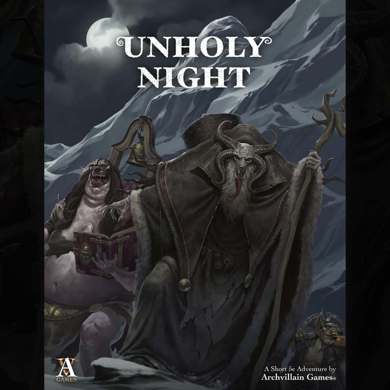 Archvillain Adventures - Unholy Night