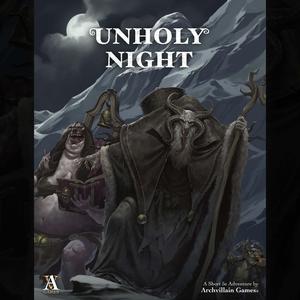 Archvillain Adventures - Unholy Night