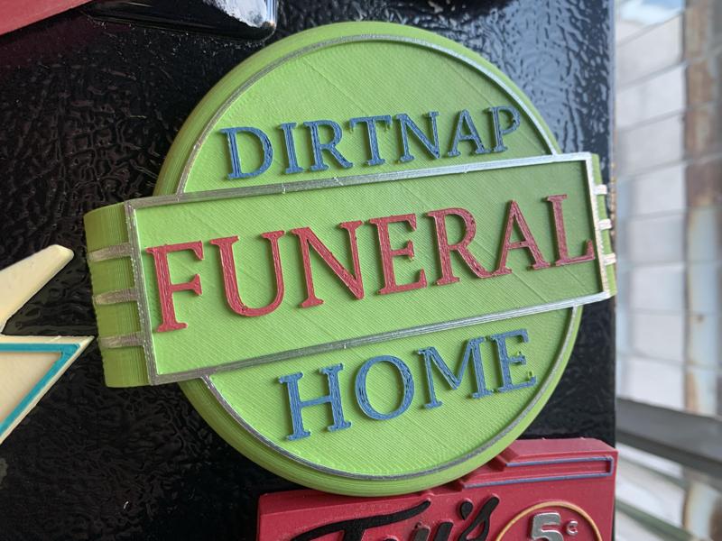 Dirtnap Funeral Home sign