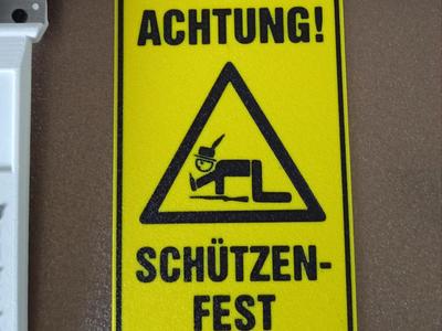 Achtung Schützenfest Schild