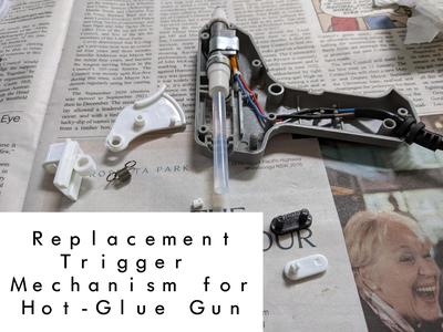 Replacement Trigger Mechanism for Hot-Glue Gun