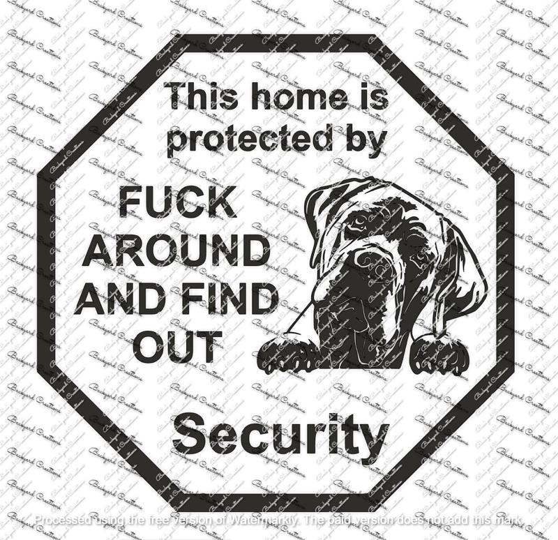 CANE CORSO FAFO FUCK AROUND AND FIND OUT SIGN DECOR SECURITY SIGN