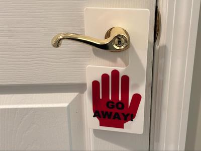 "GO AWAY" Door Sign