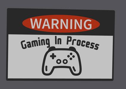 Gaming sign "Gaming in process"