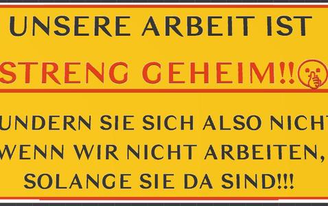 Lustiges Schild für die Arbeit
