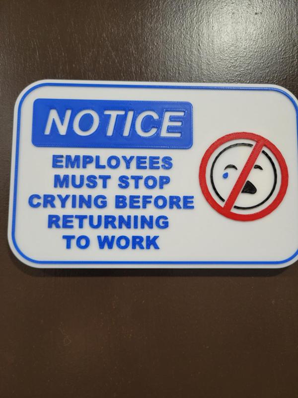 No crying at work