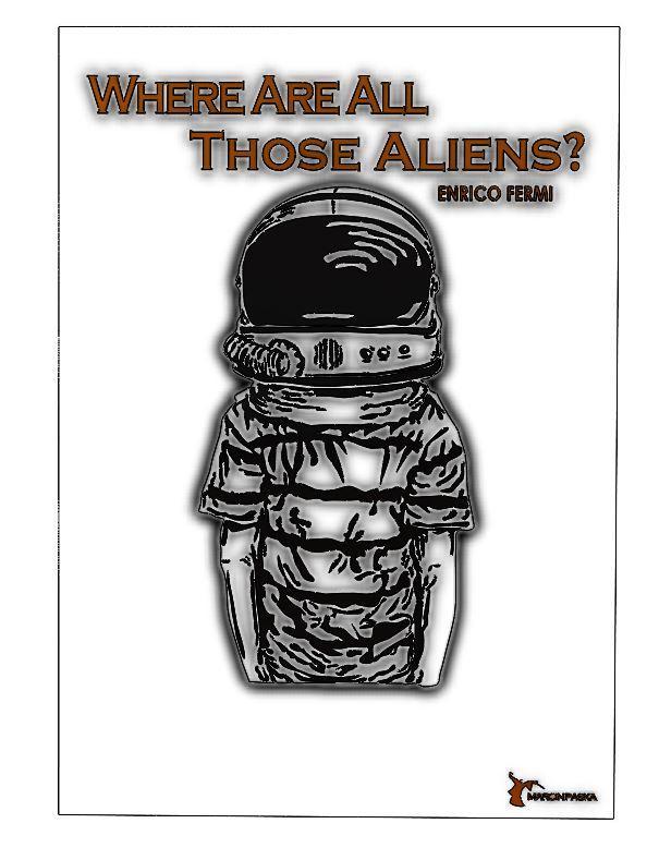 Where Are All Those Aliens?