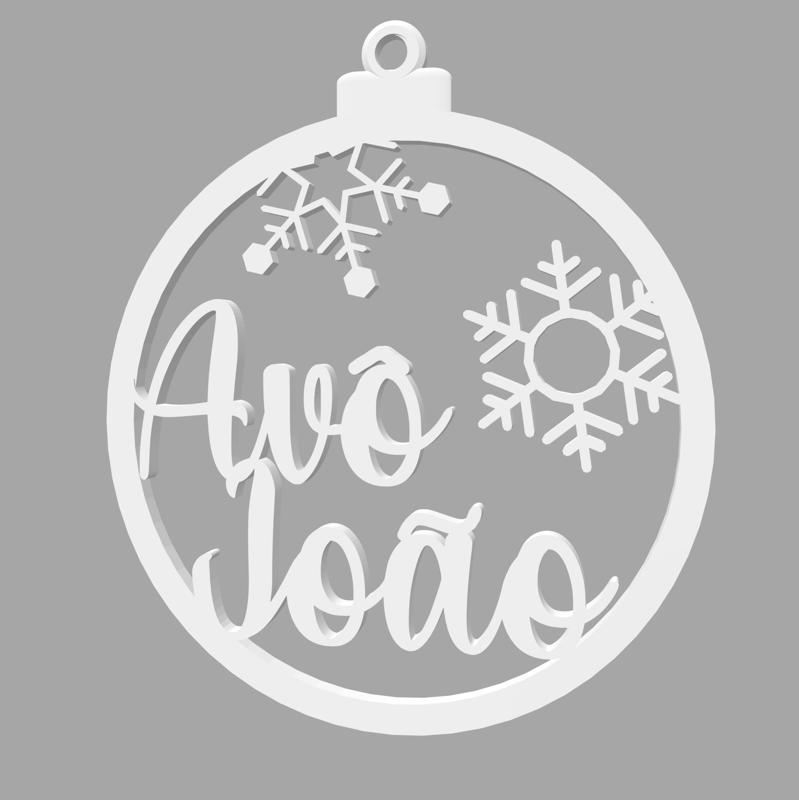 AVÔ JOÃO - BOLA DE NATAL COM NOME - ORNAMENTO