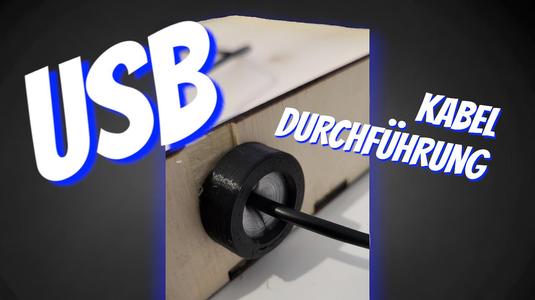 USB Kabeldurchführung