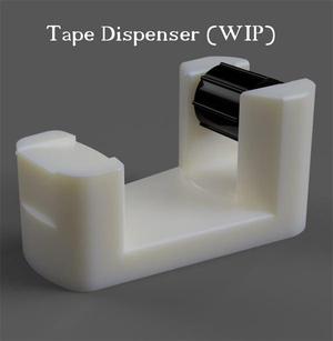 Tape Dispenser (WIP)