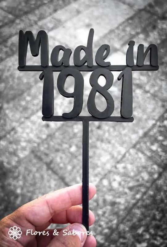"Made in 1981" Cake Topper