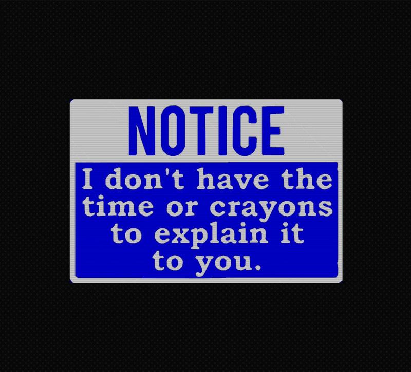 Out of crayon sign