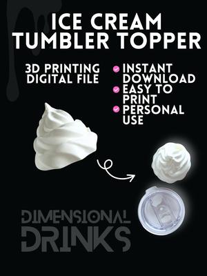 Small Ice Cream Tumbler Topper