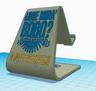 MESSI porta celular "QUE MIRA' BOBO?" PHONE STAND