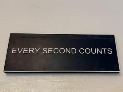 EverysecondCountsSign