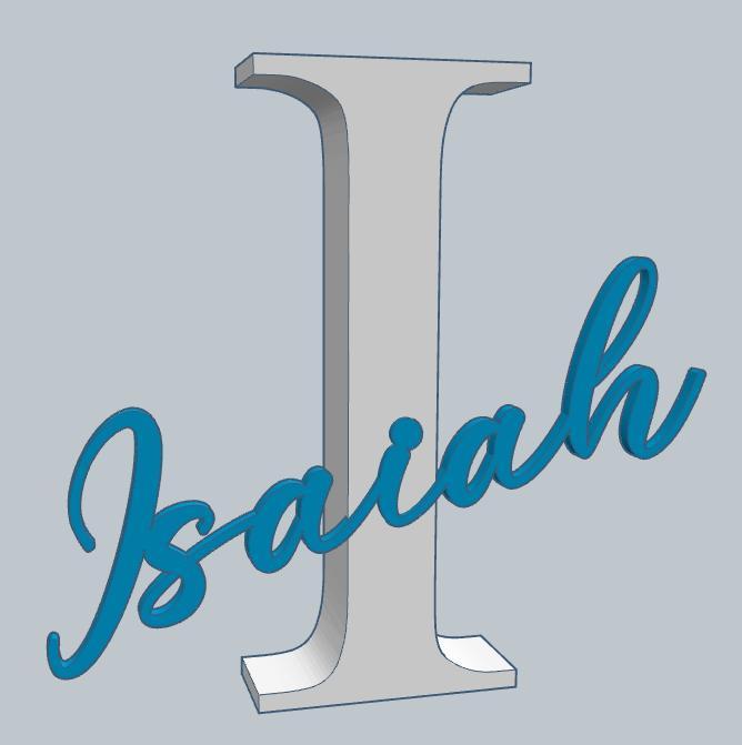 Name Isaiah / Letter / Letter I