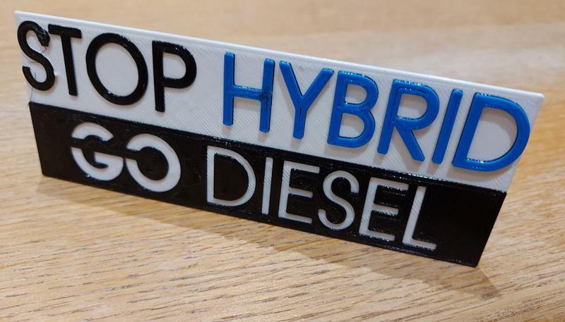 Stop Hybrid Go Diesel :) badge