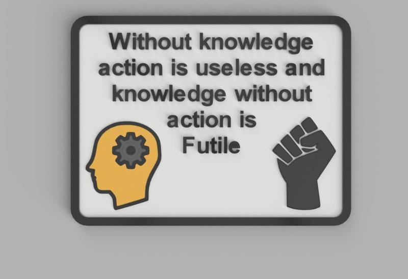 Knowledge without Action sign