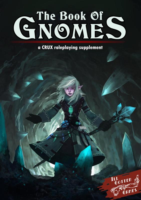 CRUX: The Book of Gnomes