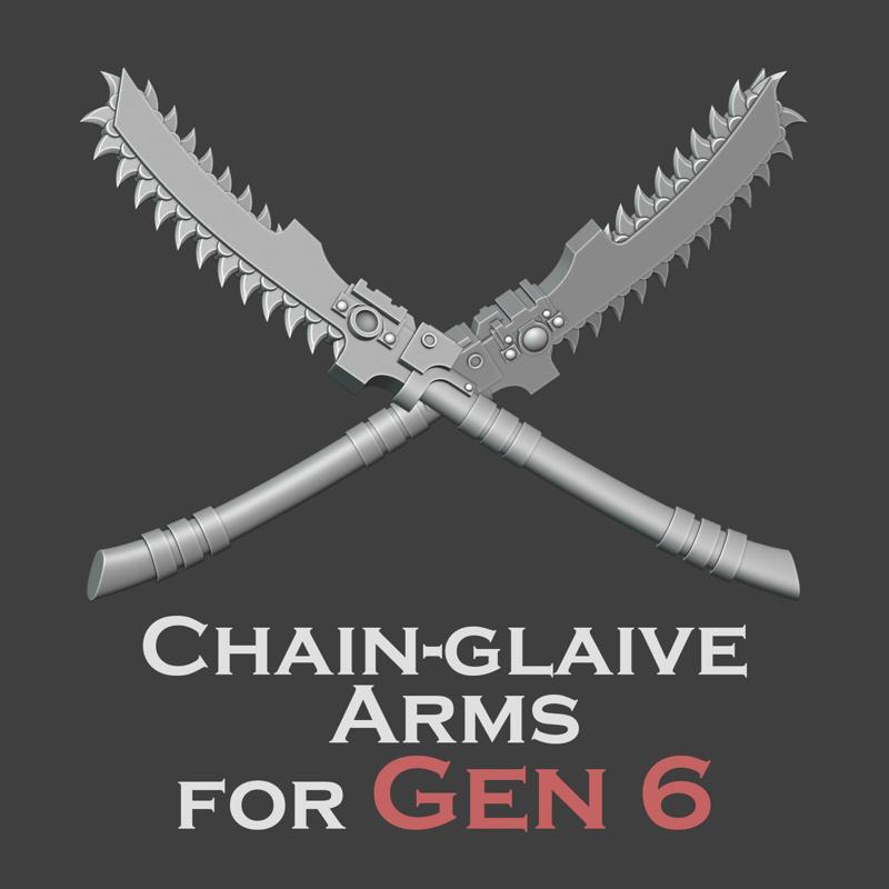 Gen 6 Chain-glaive arms