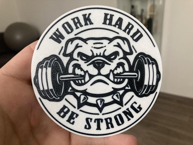 Work hard, be strong coaster