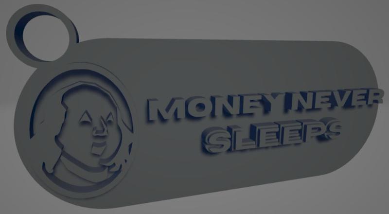 "Money never sleeps" Keychain