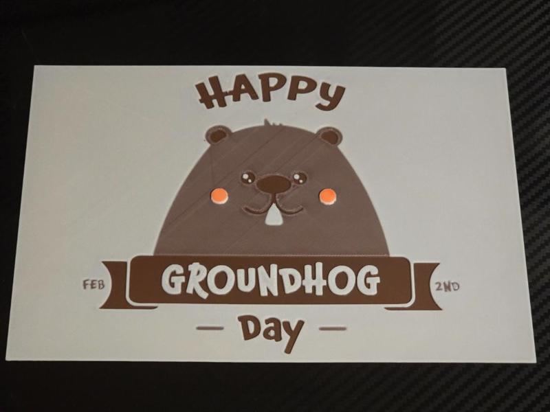 Happy Groundhog Day Hueforge
