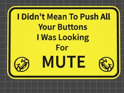 funny sign push your buttons