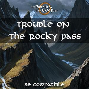 Trouble on the Rocky Pass - PDF Adventure Module for 5E