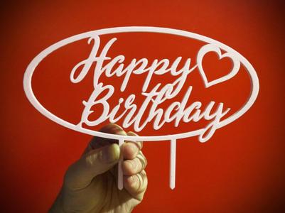 Happy Birthday Cake Topper 8.5 in (fits A1 Mini)
