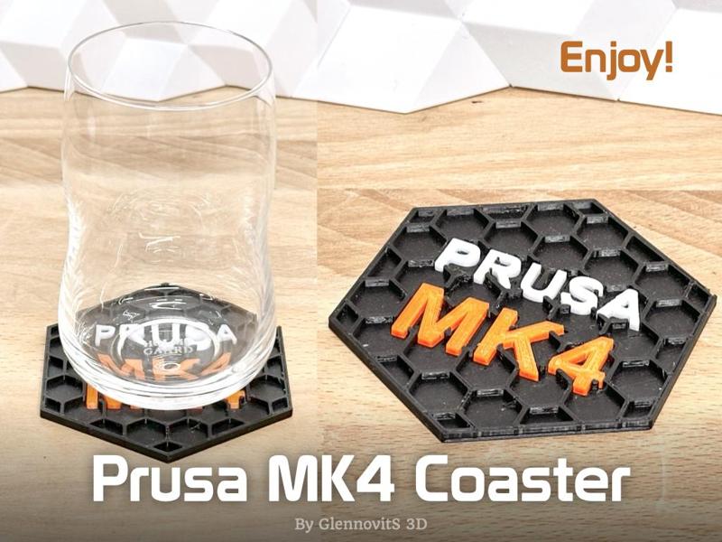 Prusa MK4 Coaster (Enjoy!)