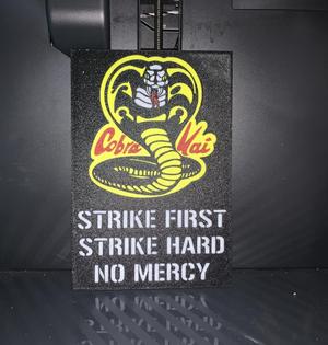 Cobra Kai Sign