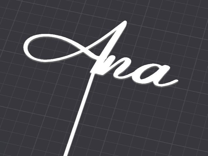 Ana - Birthday Cake Topper
